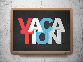 Image showing Entertainment, concept: Vacation on School board background