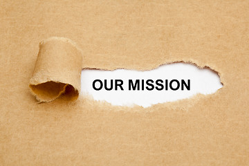 Image showing Our Mission Ripped Paper Concept