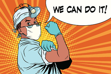 Image showing we can do it doctor African American