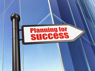 Image showing Business concept: sign Planning for Success on Building background