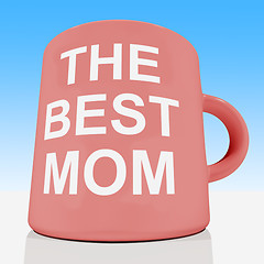 Image showing The Best Mom Mug With Sky Background Showing A Loving Mother