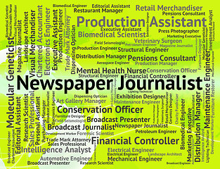 Image showing Newspaper Journalist Shows War Correspondent And Career