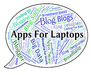 Image showing Apps For Laptops Means Application Software And Online