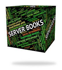 Image showing Server Books Indicates Computer Servers And Fiction