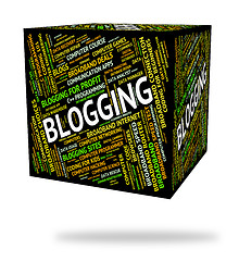 Image showing Blogging Word Indicates Blogger Website And Site