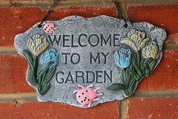 Image showing Welcome to my Garden