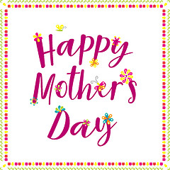 Image showing Happy Mothers Day lettering.