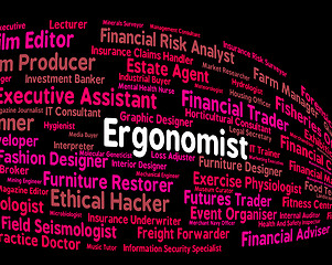 Image showing Ergonomist Job Shows Position Word And Career