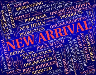 Image showing New Arrival Shows Latest Product And Goods