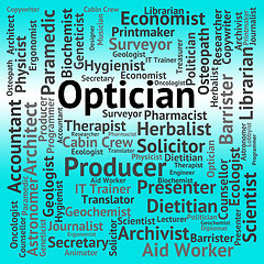 Image showing Optician Job Means Eye Doctor And Career