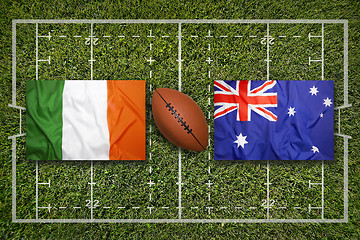 Image showing Ireland vs. Scotland\r\rIreland vs. Australia flags on rugby field