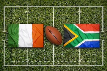 Image showing Ireland vs. Scotland\r\rIreland vs. South Africa flags on rugby fi