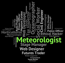 Image showing Meteorologist Job Represents Weather Forecaster And Career