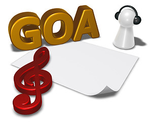 Image showing goa tag, blank white paper sheet and pawn with headphones - 3d rendering