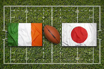 Image showing Ireland vs. Japan\r flags on rugby field