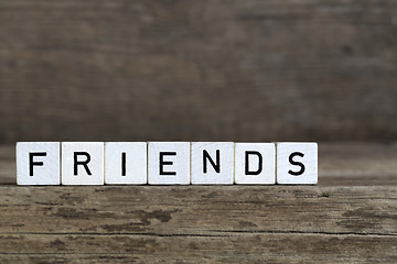 Image showing Friends, written in cubes