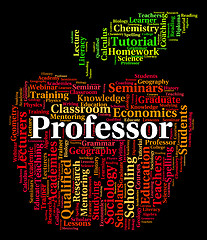 Image showing Professor Word Represents Lecturers Teacher And Professors