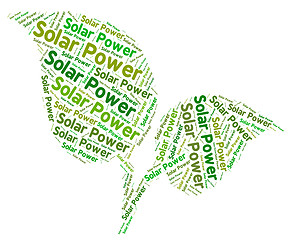 Image showing Solar Power Shows Energy Source And Sun