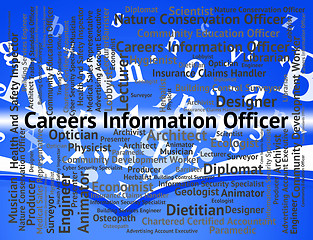 Image showing Careers Information Officer Means Vocations Hiring And Advisor