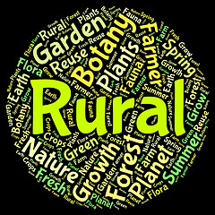 Image showing Rural Word Means Non Urban And Agrarian