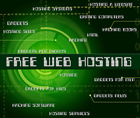 Image showing Free Web Hosting Means With Our Compliments And Complimentary