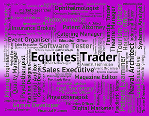 Image showing Equities Trader Shows Stock Market And Businessman