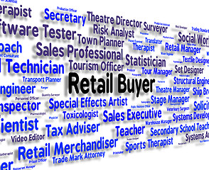 Image showing Retail Buyer Means Career Marketing And Position