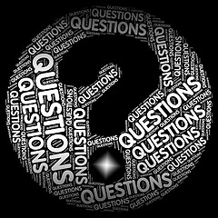 Image showing Questions Question Mark Indicates Faq Uncertainty And Problem