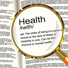 Image showing Health Definition Magnifier Showing Wellbeing Fit Condition Or H