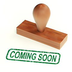Image showing Coming Soon Rubber Stamp Showing New Product Announcement