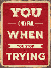 Image showing Retro motivational quote. \