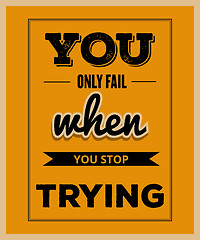 Image showing Retro motivational quote. \