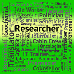Image showing Researcher Job Means Hiring Position And Investigate