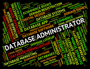 Image showing Database Administrator Means Supervisor Chief And Manager