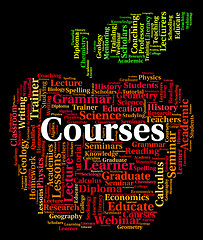 Image showing Courses Word Represents Study Schedules And Learn