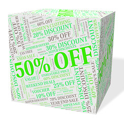 Image showing Fifty Percent Off Indicates Clearance Sale And Save