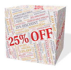 Image showing Twenty Five Percent Indicates Bargain Save And Word