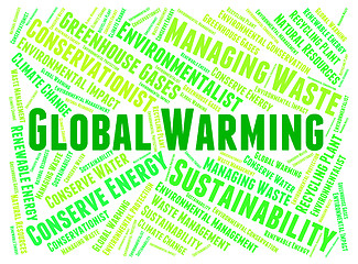 Image showing Global Warming Represents Atmosphere Words And Hot