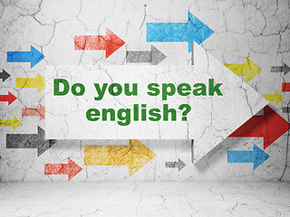 Image showing Studying concept: arrow with Do you speak English? on grunge wall background