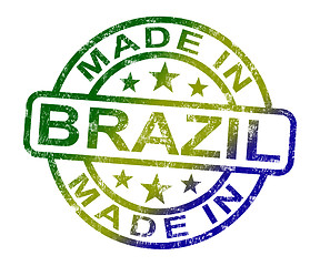 Image showing Made In Brazil Stamp Shows Brazilian Product Or Produce