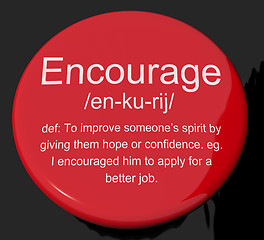 Image showing Encourage Definition Button Showing Motivation Inspiration And R