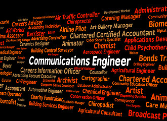 Image showing Communications Engineer Represents Networking Position And Telec