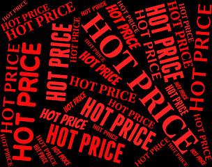 Image showing Hot Price Represents Fee Unsurpassed And Ideal