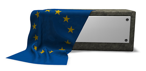 Image showing stone socket with blank sign and flag of the european union - 3d rendering