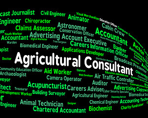 Image showing Agricultural Consultant Indicates Position Farm And Job