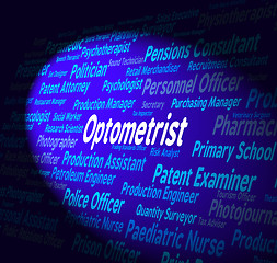 Image showing Optometrist Job Shows Eye Doctor And Career