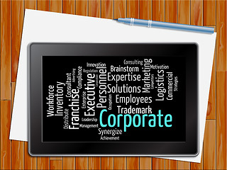 Image showing Corporate Word Represents Text Corporations And Words Tablet