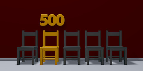 Image showing number five hundred and row of chairs - 3d rendering