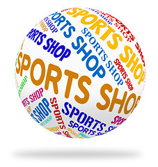 Image showing Sports Shop Shows Physical Exercise And Consumerism