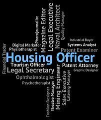 Image showing Housing Officer Indicates Position Residential And Property